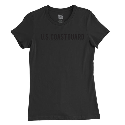 Ladies U.S. Coast Guard Not So Basic Blackout T-shirt
